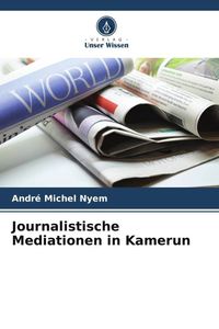 Produktbild: Journalistische Mediationen in Kamerun