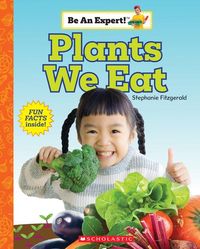 Produktbild: Plants We Eat (Be an Expert!)