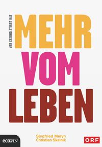 Produktbild: Wer gesund stirbt, hat mehr vom Leben