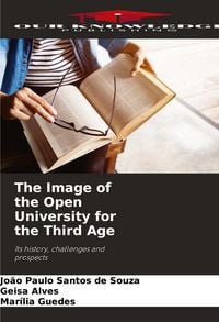 Produktbild: The Image of the Open University for the Third Age