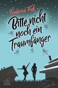 Produktbild: Bitte nicht noch ein Traumf&auml;nger