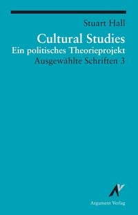 Produktbild: Cultural Studies - Ein politisches Theorieprojekt