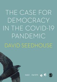 Produktbild: The Case for Democracy in the COVID-19 Pandemic