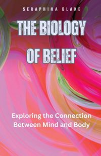 Produktbild: The Biology of Belief