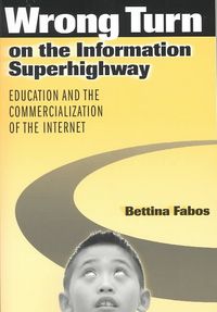 Produktbild: Fabos, B: Wrong Turn on the Information Superhighway
