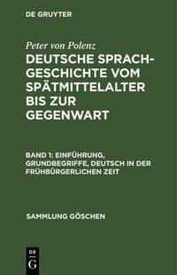 Produktbild: Einf&uuml;hrung, Grundbegriffe, Deutsch in der fr&uuml;hb&uuml;rgerlichen Zeit