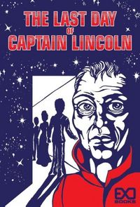 Produktbild: The Last Day of Captain Lincoln