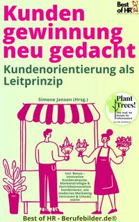 Produktbild: Kundengewinnung neu gedacht - Kundenorientierung als Leitprinzip