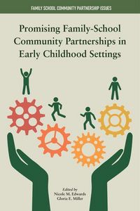 Produktbild: Promising Family-School Community Partnerships in Early Childhood Settings