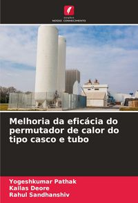 Produktbild: Melhoria da efic&aacute;cia do permutador de calor do tipo casco e tubo