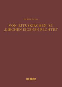 Produktbild: Von 'Rituskirchen' zu 'Kirchen eigenen Rechtes'