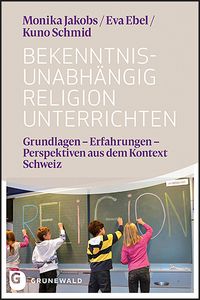 Produktbild: Bekenntnisunabh&auml;ngig Religion unterrichten