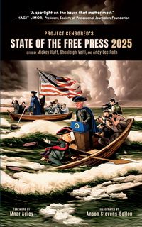 Produktbild: Project Censored's State of the Free Press 2025