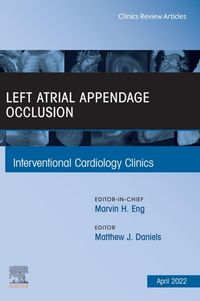 Produktbild: Left Atrial Appendage Occlusion, An Issue of Interventional Cardiology Clinics, E-Book