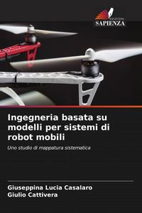 Produktbild: Ingegneria basata su modelli per sistemi di robot mobili