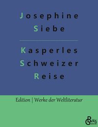 Produktbild: Kasperles Schweizer Reise