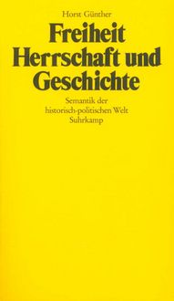 Produktbild: Freiheit, Herrschaft und Geschichte