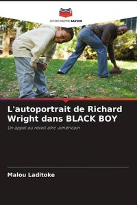 Produktbild: L'autoportrait de Richard Wright dans BLACK BOY
