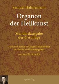 Produktbild: Organon der Heilkunst. Standardausgabe der 6. Auflage