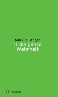Produktbild: IT die ganze Wahrheit