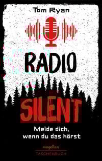 Produktbild: Radio Silent - Melde dich, wenn du das hörst