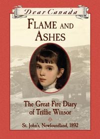 Produktbild: Dear Canada: Flame and Ashes