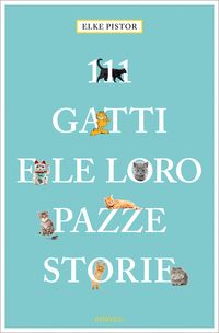 Produktbild: 111 Gatti e le loro pazze storie
