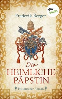Produktbild: Die heimliche P&auml;pstin