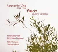 Produktbild: Leonardo Vinci: Fileno: Soprano Cantatas