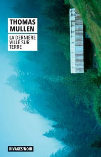 Produktbild: La derni&egrave;re ville sur Terre