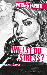 Produktbild: Willst du Stress?