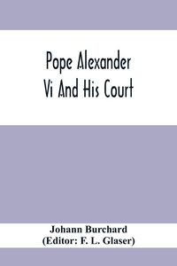 Produktbild: Pope Alexander Vi And His Court