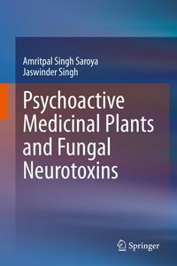 Produktbild: Psychoactive Medicinal Plants and Fungal Neurotoxins