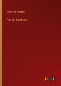 Produktbild: Aus der Gegenwart