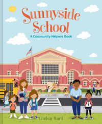 Produktbild: Sunnyside School: A Community Helpers Book