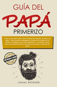 Produktbild: Gu&iacute;a del pap&aacute; primerizo (Familia y relaciones, #1)