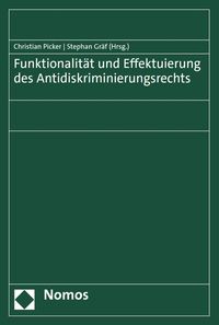 Produktbild: Funktionalit&auml;t und Effektuierung des Antidiskriminierungsrechts