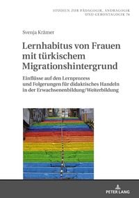 Produktbild: Lernhabitus von Frauen mit t&uuml;rkischem Migrationshintergrund
