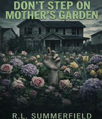 Produktbild: Don't Step On Mothers Garden