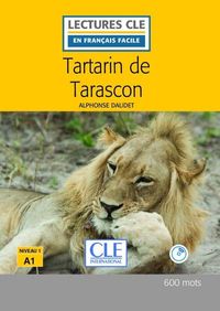 Bild vom Artikel Tartarin de Tarascon : niveau 1, A1 + 1 CD audio MP3 vom Autor Alphonse Daudet