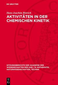Produktbild: Aktivit&auml;ten in der chemischen Kinetik