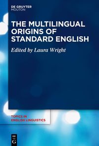 Produktbild: The Multilingual Origins of Standard English