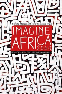 Bild vom Artikel Imagine Africa 2060 vom Autor 