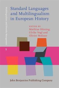 Produktbild: Standard Languages and Multilingualism in European History
