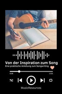 Bild vom Artikel Von der Inspiration zum Song Eine praktische Anleitung zum Songwriting vom Autor MusicResources