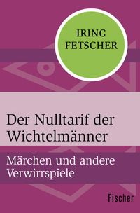 Produktbild: Der Nulltarif der Wichtelm&auml;nner