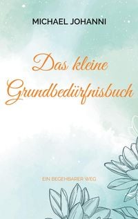 Produktbild: Das kleine Grundbed&uuml;rfnisbuch