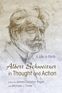 Produktbild: Albert Schweitzer in Thought and Action