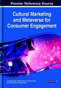 Produktbild: Cultural Marketing and Metaverse for Consumer Engagement
