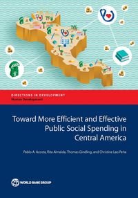 Produktbild: Toward More Efficient and Effective Public Social Spending in Central America